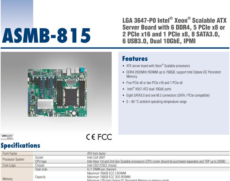 研华ASMB-815 单路LGA 3647-P0 Intel® Xeon® Scalable ATX 服务器主板，带 6 个DDR4, 5 个PCIe x8 或者 2 个PCIe x16 和 1个 PCIe x8, 8 个SATA3, 6 个USB3.0, Dual 10GbE, IPMI