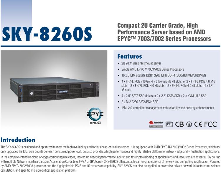 研华SKY-8260S 紧凑型2U 高性能电信级服务器, 基于AMD EPYC™ 7003/7002 系列处理器