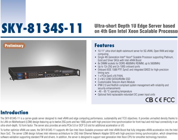 研华SKY-8134S-11 Ultra-short Depth 1U Edge Server for Open RAN & MEC based on 4th Gen Intel® Xeon® Scalable Processor with Intel® vRAN Boost