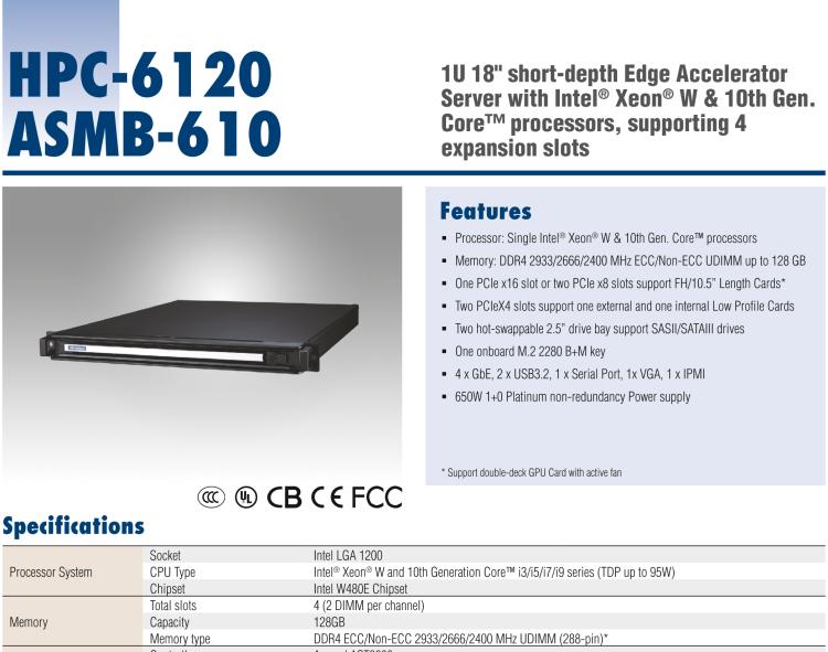 研华HPC-6120+ASMB-610 1U 18" short-depth Edge Accelerator Server with Intel® Xeon® W & 10th Gen. Core™ processors, supporting 4 expansion slots