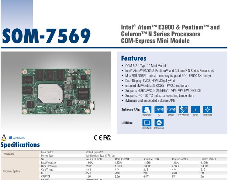 研华SOM-7569 Intel® Atom™ E3900 & Pentium™ 和 Celeron™ N 系列处理器，COM-Express Mini 模块