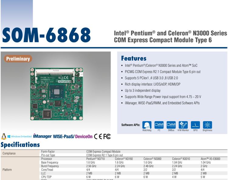 研华SOM-6868 Intel® Pentium®/Celeron® N3000 系列和 Atom ™ SoC，COM Express Express Type 6 模块