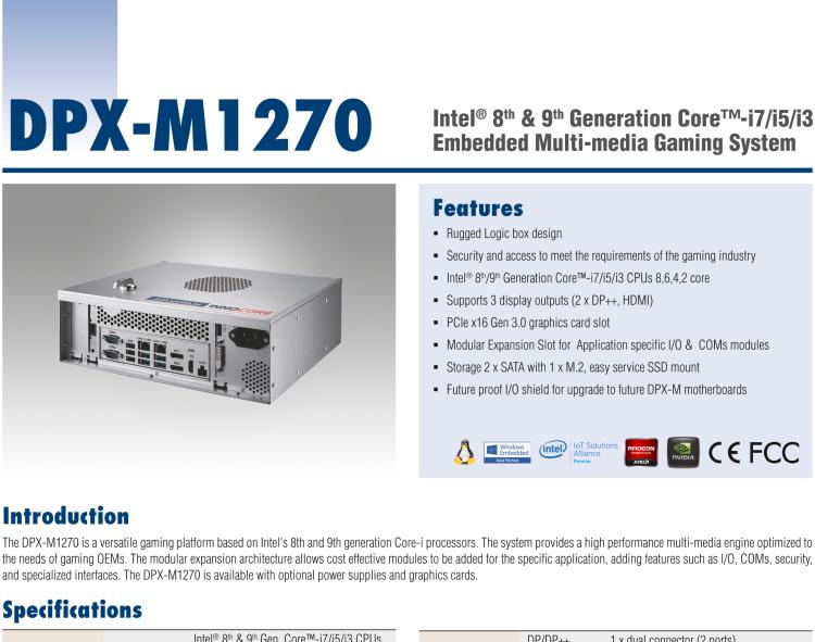 研华DPX-M1270 Intel® 8th & 9th Generation Core™-i7/i5/i3 Embedded Multi-media Gaming System