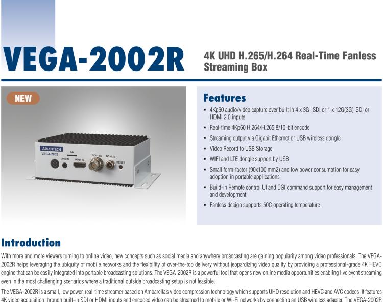 研华VEGA-2002R 4K UHD H.265/H.264 Real-Time Fanless Streaming Box