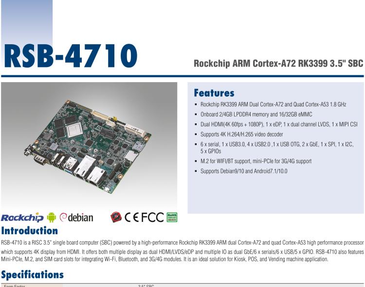 研华RSB-4710 Rockchip RK3399 Cortex-A72 Quad core, 高达 1.8GHz, 3.5" 单板电脑