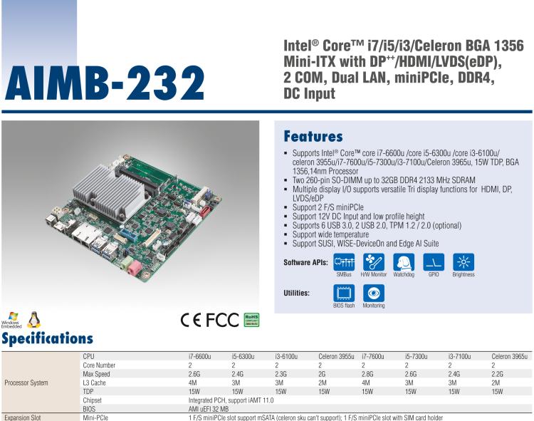 研华AIMB-232 板载Intel® 第6/7代 Core™ i/赛扬 处理器。超薄设计，无风扇设计，支持宽温。