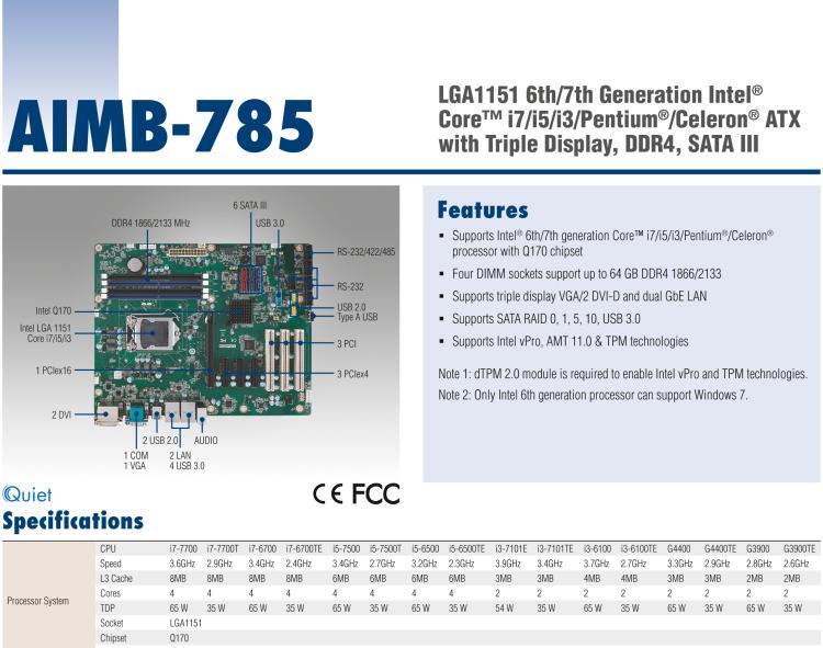 研华AIMB-785 LGA1151 6th/7th Generation Intel® Core™ i7/i5/i3/Pentium®/Celeron® ATX with Triple Display, DDR4, SATA III
