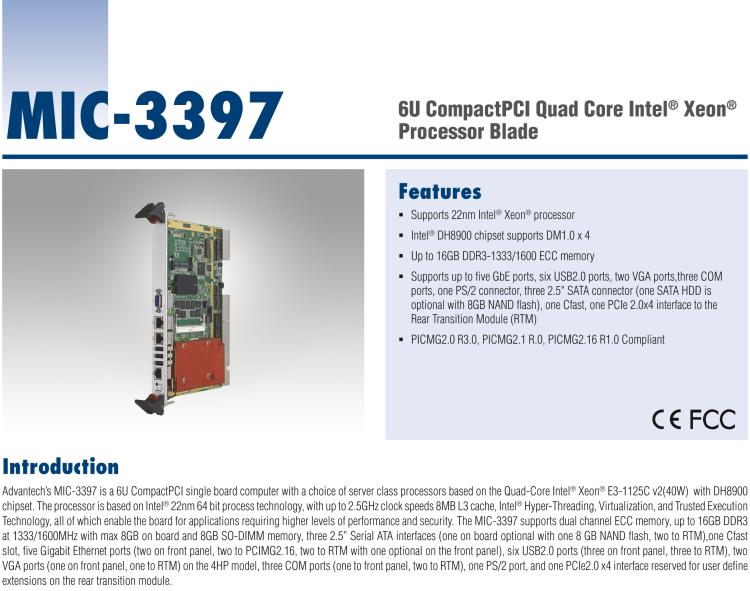研华MIC-3397 基于四核Intel®Xeon®处理器E3和双核Intel®Pentium®处理器6U CompactPCI刀片计算机